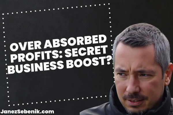 Is it better to be under or over absorbed?