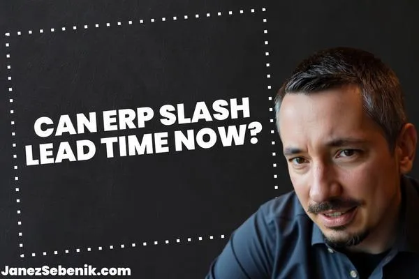 How can lead time be reduced in ERP?