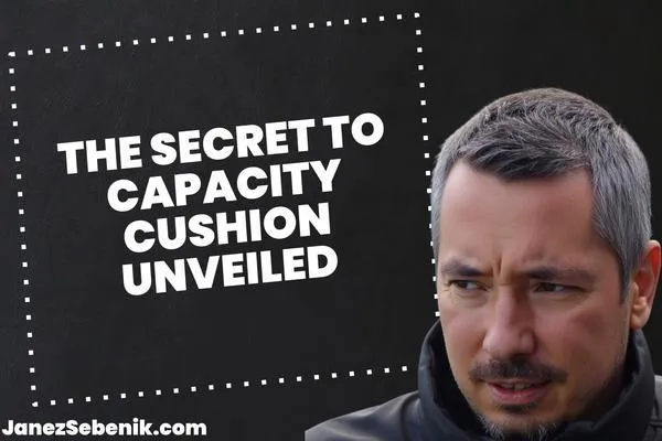 What does capacity cushion mean?