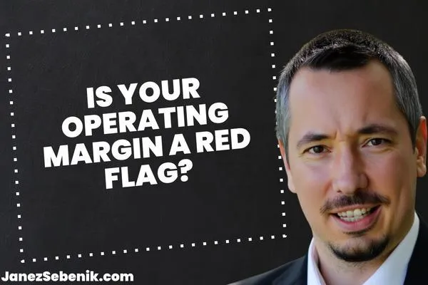 What does a low operating margin mean?