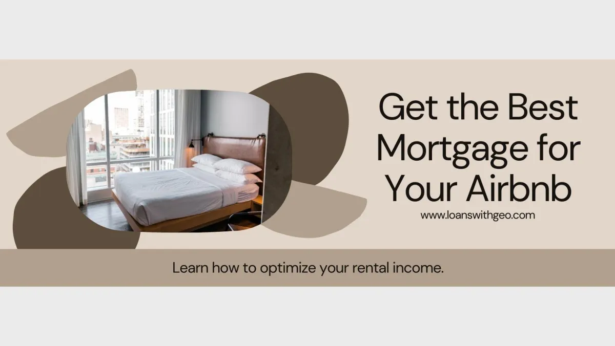 AIRBNB AND MORTGAGE & REAL ESTATE TIPS