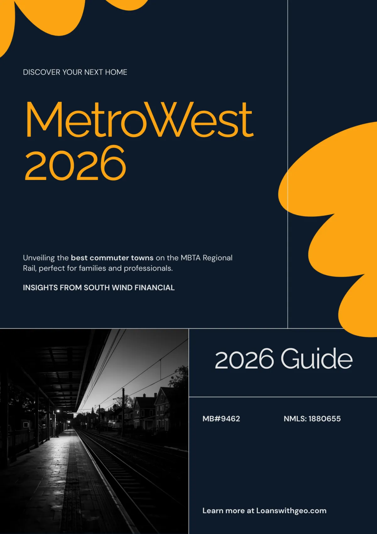 MetroWest 2026 homebuyer guide featuring MBTA rail station and commuter town real estate insights from LoansWithGeo