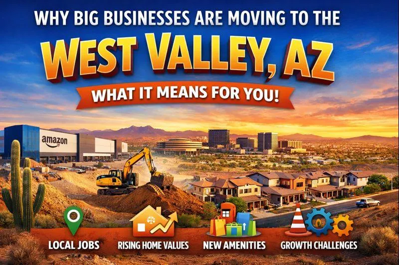 Why Big Businesses Are Moving to the West Valley AZ