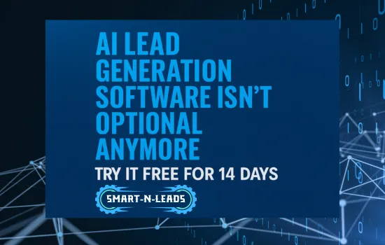 Why AI Lead Generation Software Isn’t Optional Anymore (It’s the Whole Game Now)