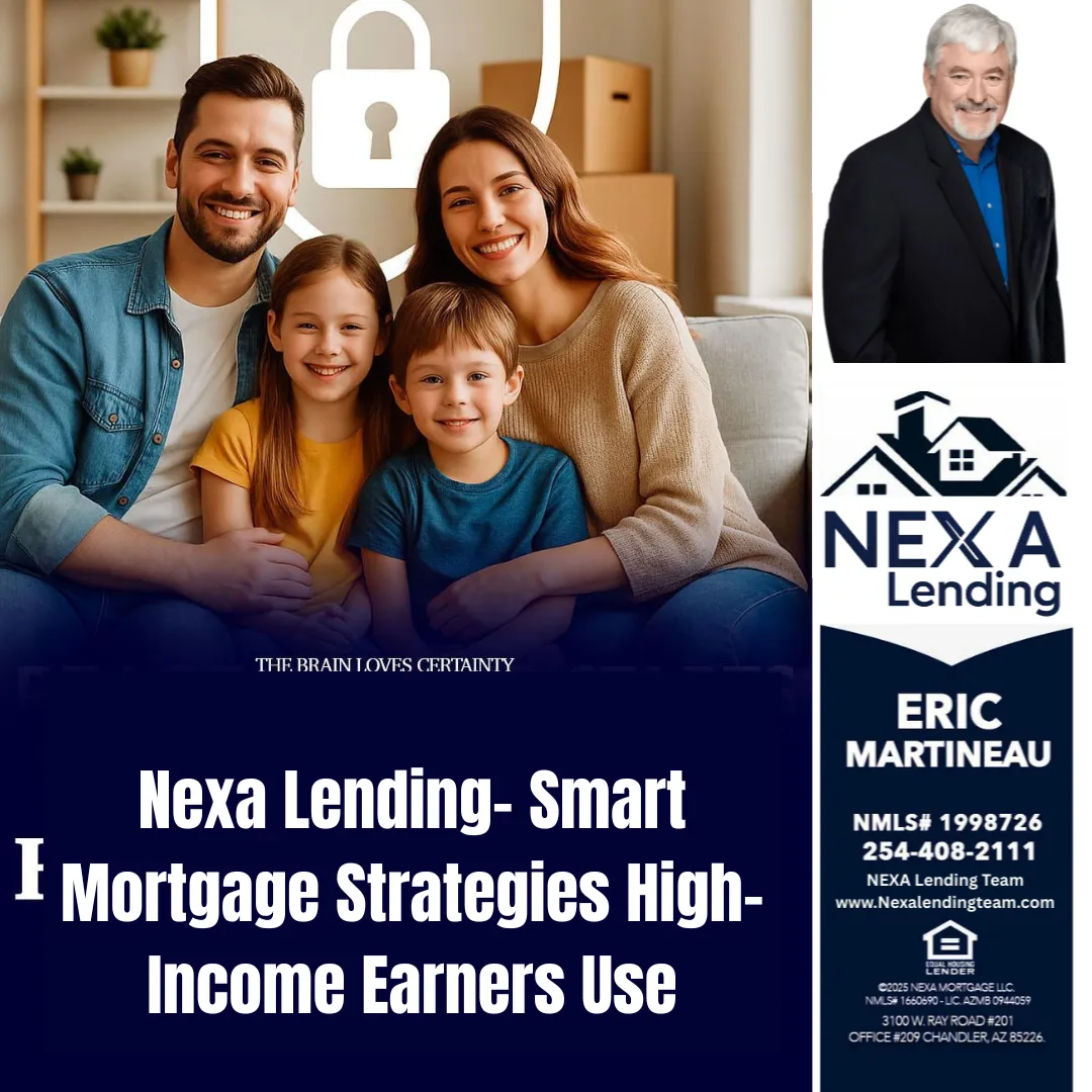 Nexa Lending- Smart Mortgage Strategies High-Income Earners Use