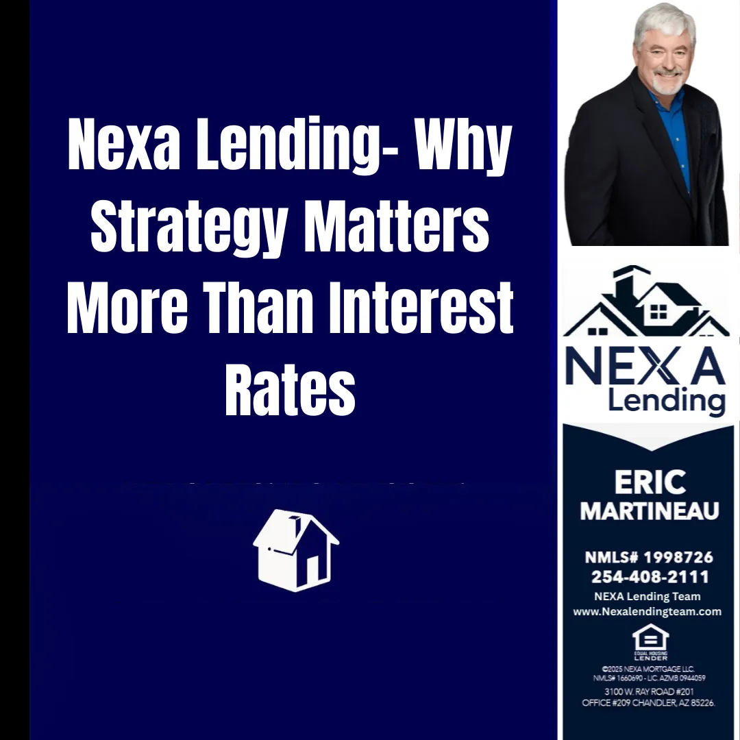 Nexa Lending- Why Strategy Matters More Than Interest Rates