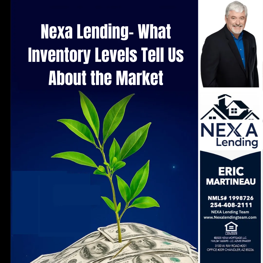 Nexa Lending- What Inventory Levels Tell Us About the Market