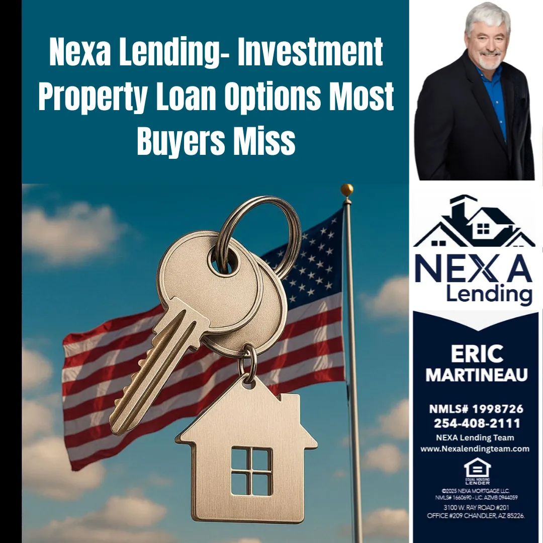 Nexa Lending- Investment Property Loan Options Most Buyers Miss