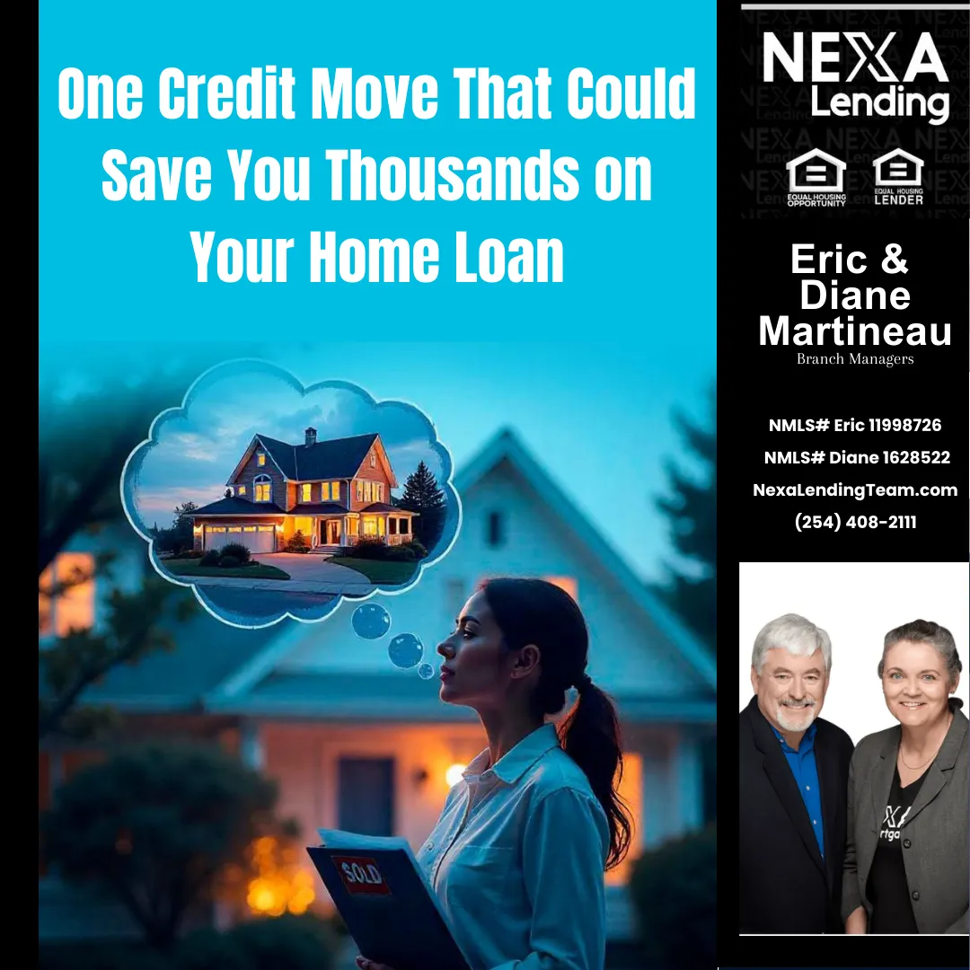 One Credit Move That Could Save You Thousands on Your Home Loan