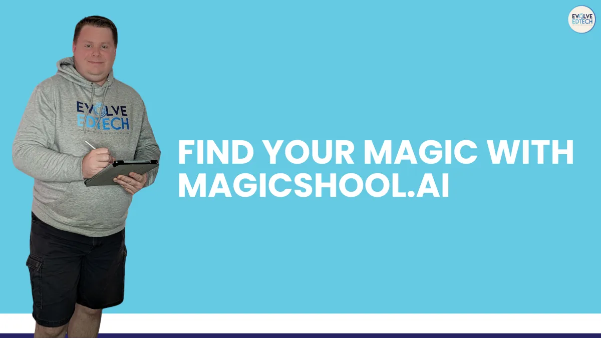 Find Your Magic with MagicSchool.AI