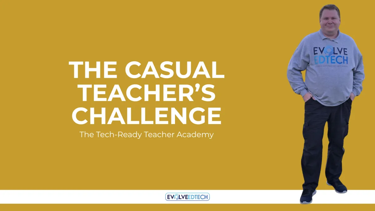 The Casual Teacher's Challenge