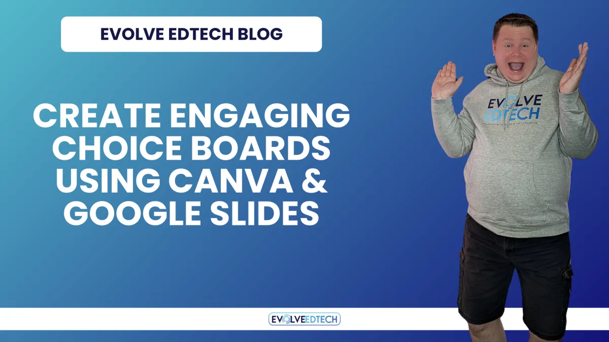 Create Exciting Choice Boards Using Canva & Google Slides