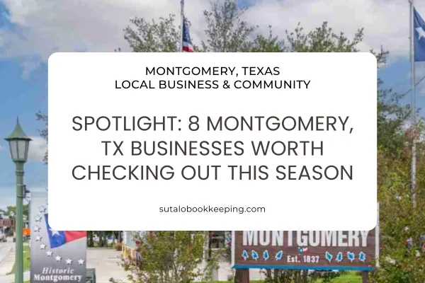 Spotlight: 8 Montgomery, TX Businesses Worth Checking Out This Season