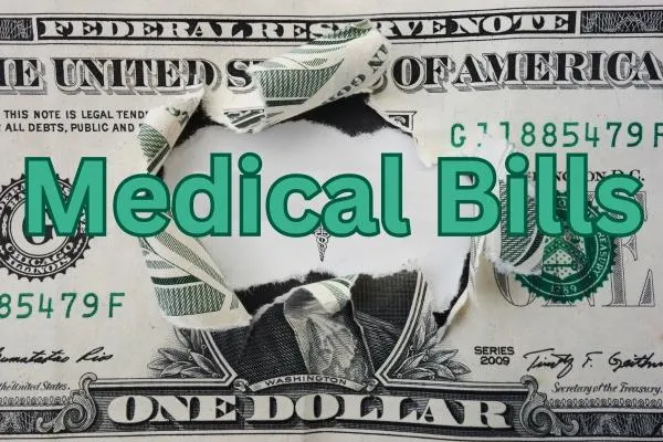 Medical Bills