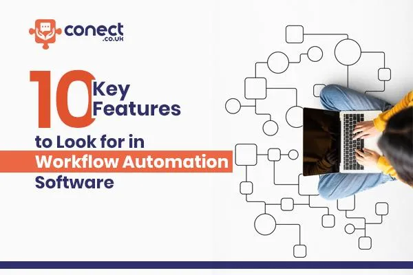 Top 10 Key Features in Expert Workflow Automation Software