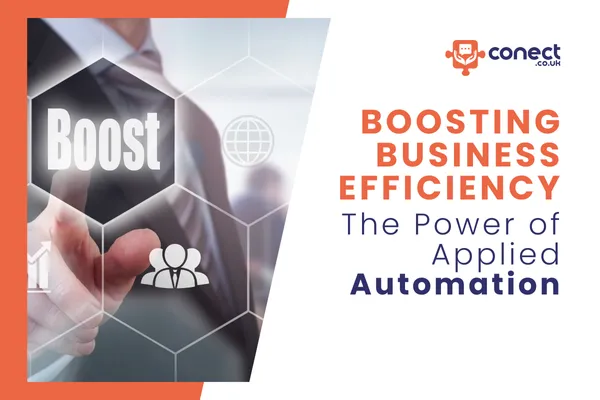 Boosting Business Efficiency: The Power of Applied Automation