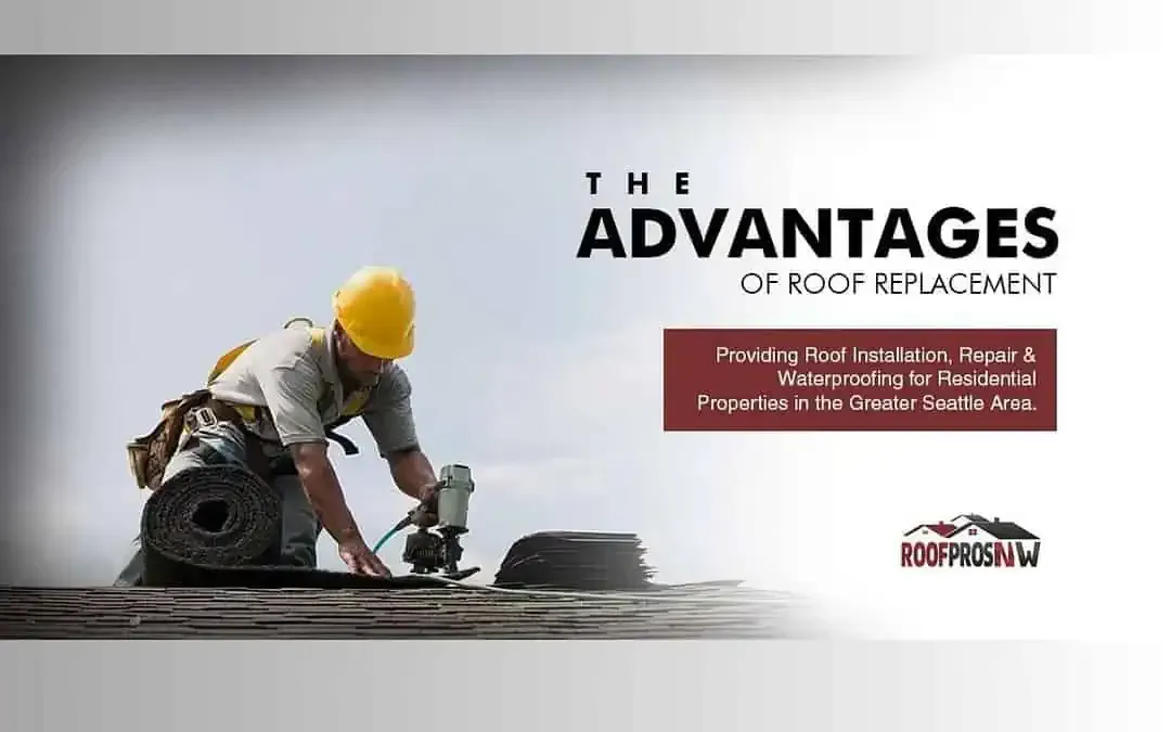 The Advantages of Roof Replacement