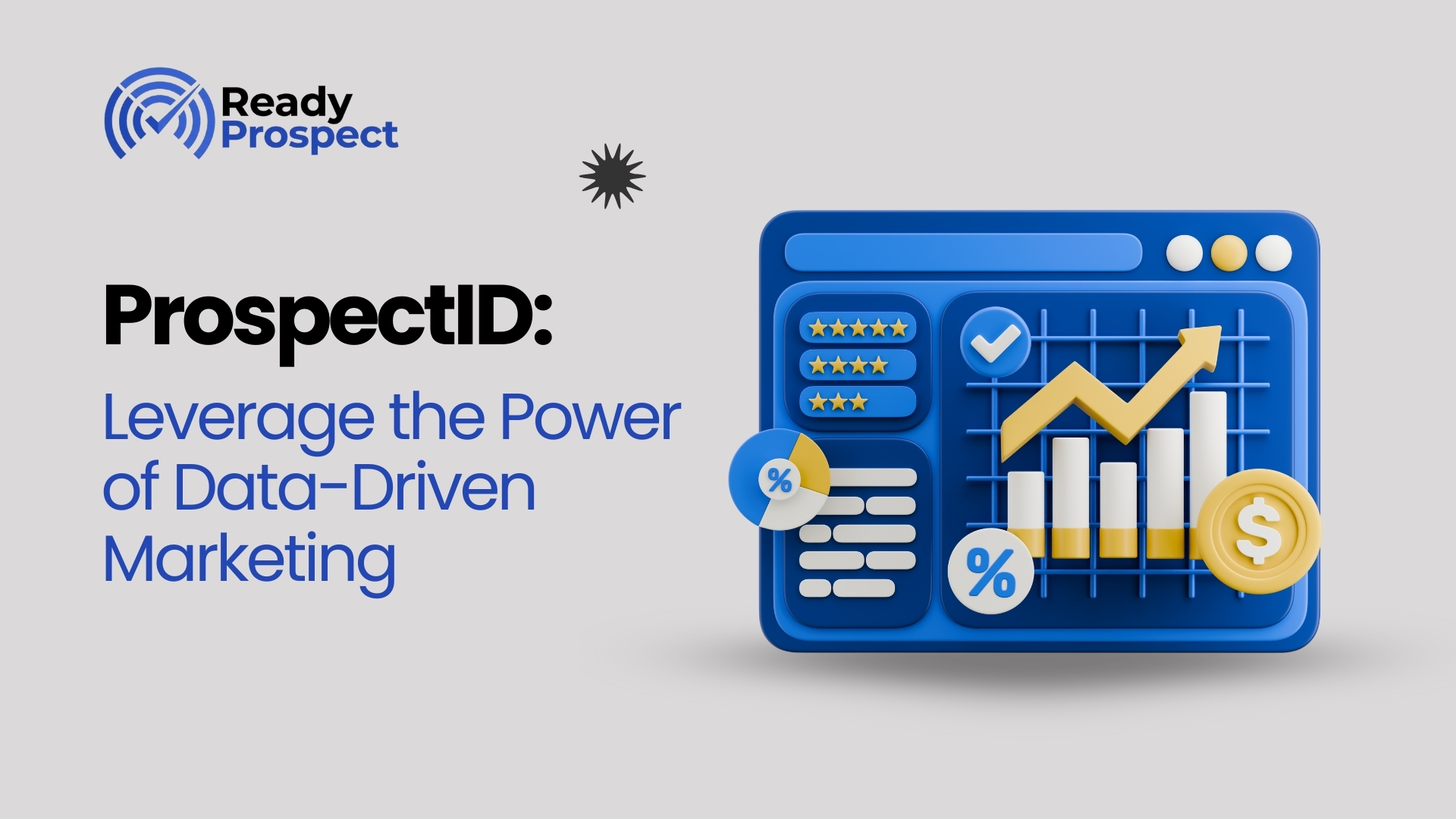 ProspectID: Target In-Market Customers Using Buyer Intent Data