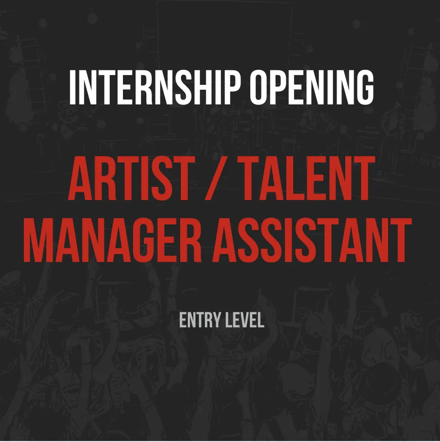 Internship Opportunity: Artist Management Assistant