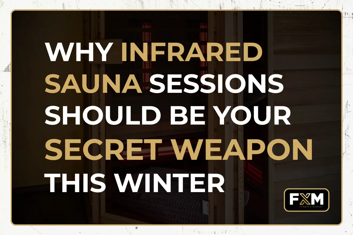 Why Infrared Sauna Sessions Is The Secret Weapon This Winter