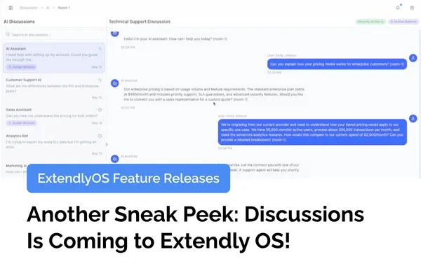Sneak Peek: Discussions Is Coming to Extendly OS