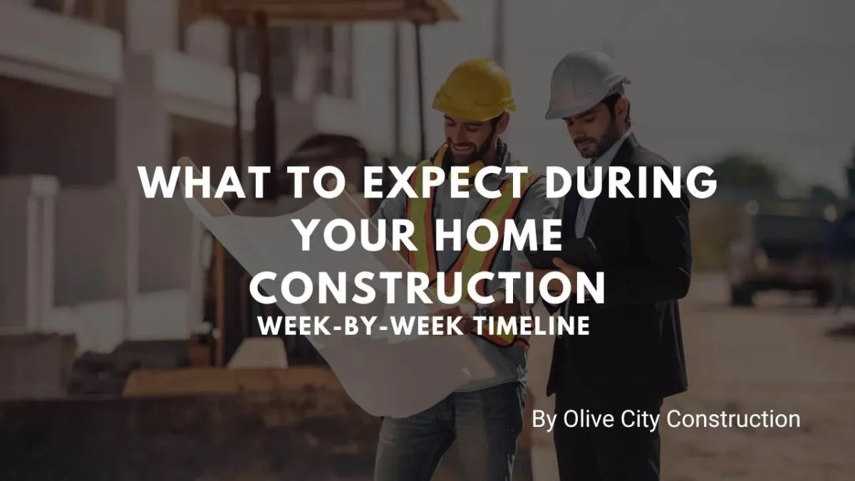 Week By Week Time Frame Of Home Construction