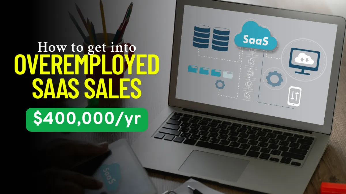 How to be OVEREMPLOYED as a SAAS SALES REP in 2025