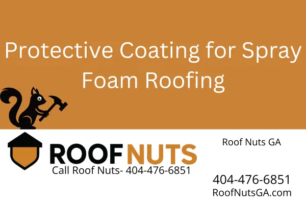 Learn why a protective coating is essential over spray foam roofing. Ideal for residential, commercial, and flat roofs across Georgia. Extend the life of your SPF system.