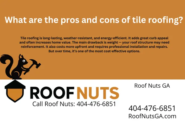 Thinking about tile roofing in Georgia? Learn the key pros and cons of tile roofs, from durability and energy savings to weight and cost, with expert insight from Roof Nuts GA.