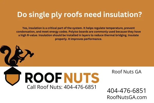 Find out why insulation is essential for single ply roofing systems in Georgia. Learn the benefits, best materials, and installation tips from Roof Nuts.