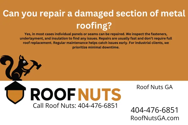 Learn whether damaged industrial metal roofing panels can be repaired. Roof Nuts GA explains repair options, maintenance tips, and how we minimize downtime for businesses. Call 404-476-6851.
