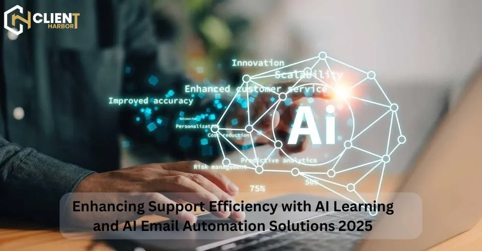 Enhancing Support Efficiency with AI Learning and AI Email Automation Solutions 2025