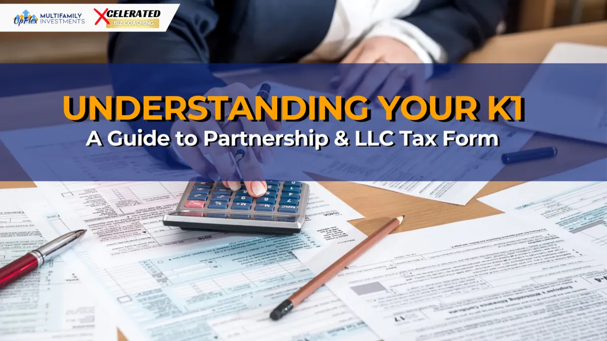 Understanding Your K-1: A Guide to Partnership & LLC Tax Form