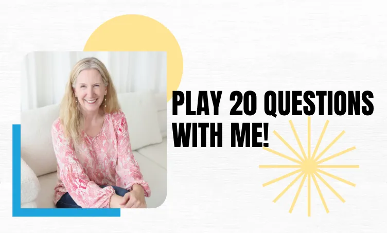 Play 20 Questions With Me!