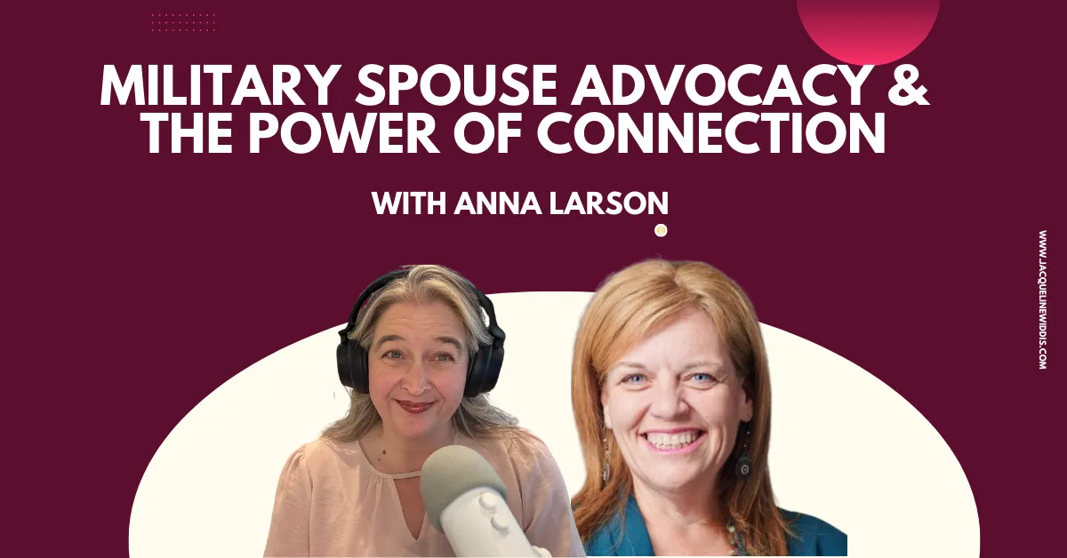 Military Advocacy and the Power of Connection: Anna Larson