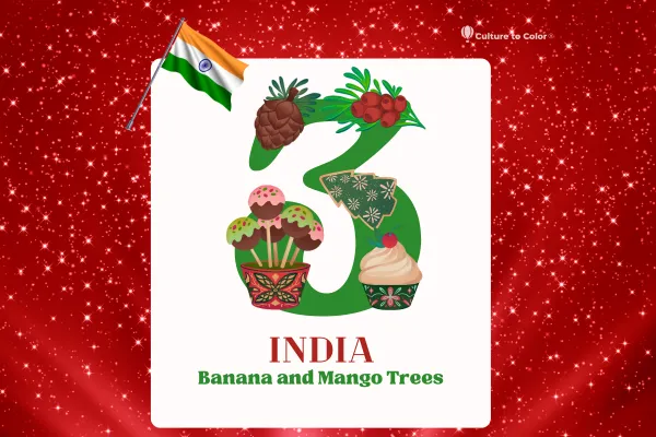 Day 3: India – Banana & Mango Trees