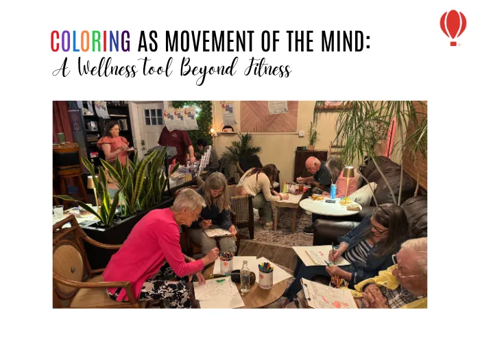 Coloring as Movement for the Mind: A Different Kind of Wellness