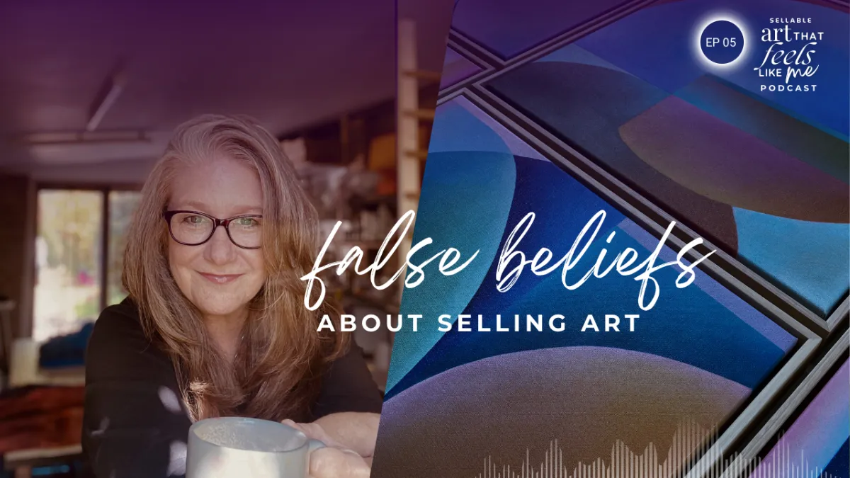 Sellable Art That Feels Like Me Podcast