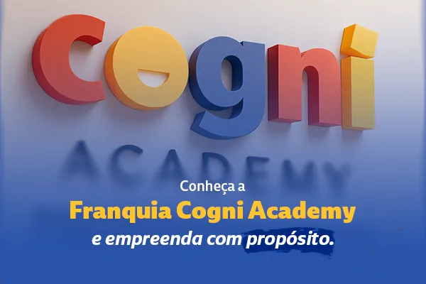 Conheça a Franquia Cogni Academy