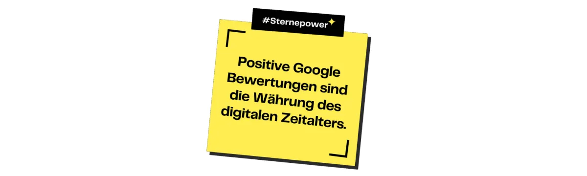 Positive Google Bewertungen: Warum sie die Währung des digitalen Zeitalters sind und wie sie Ihr Geschäft fördern