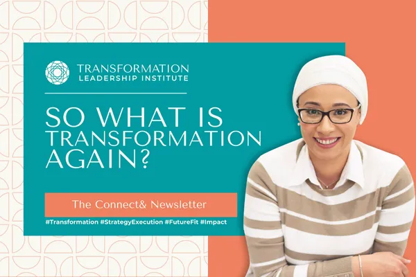 So What Is Transformation Again?