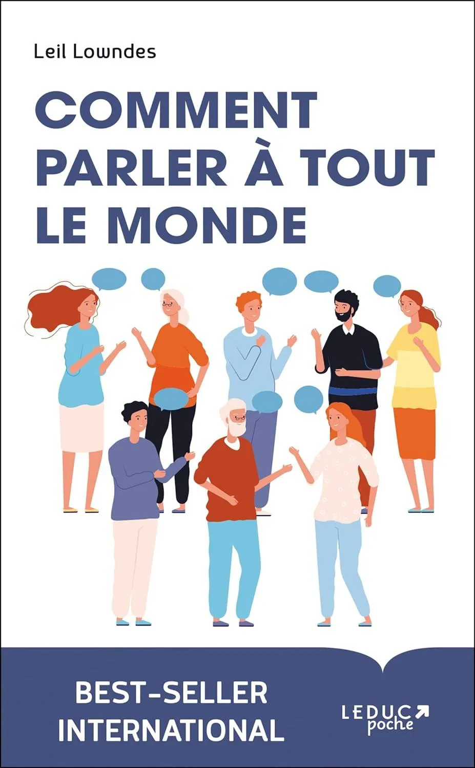 Comment parler à tout le monde - Leil Lowndes