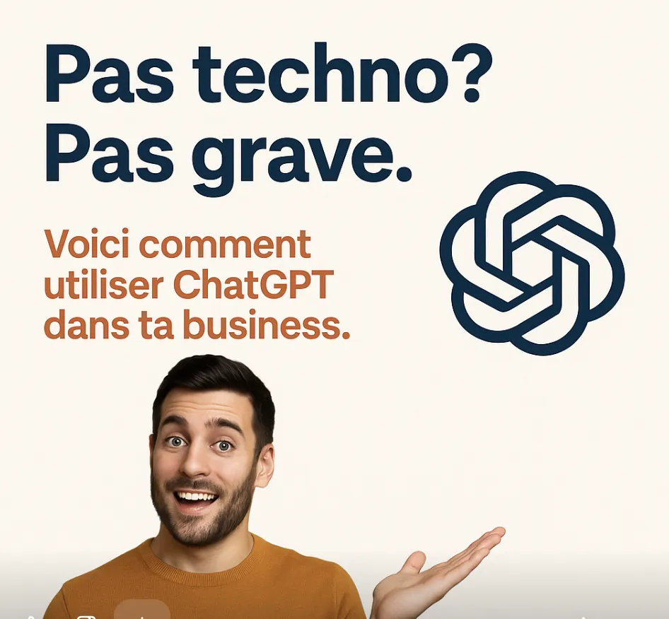 Pas techno? Pas grave! Voici comment ChatGPT peut déjà t’aider dans ta business.

