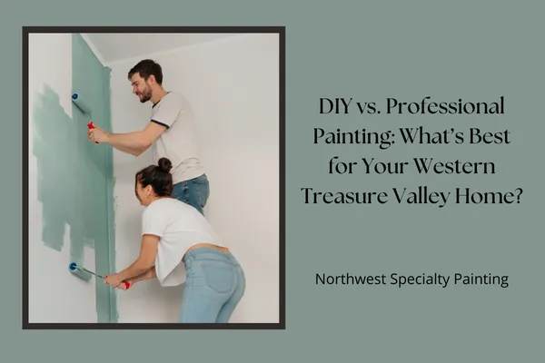 DIY vs Professional Painting