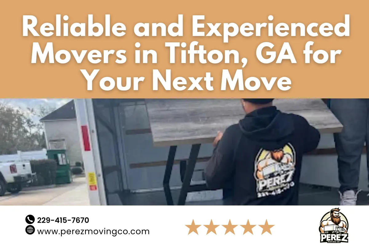 Reliable and Experienced Movers in Tifton, GA for Your Next Move