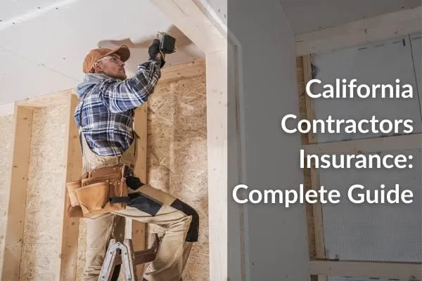 California Contractor Insurance