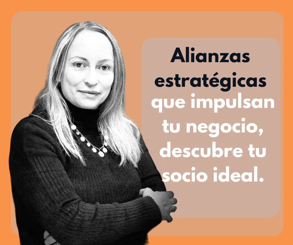 Alianzas estratégicas que impulsan tu negocio. Descubre tu socio ideal