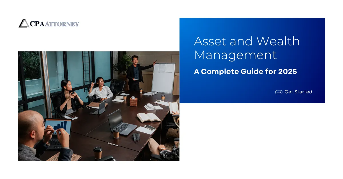 Asset and Wealth Management: Strategies, Benefits & FAQs 2025