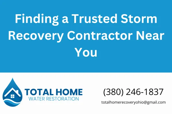Finding a Trusted Storm Recovery Contractor Near You