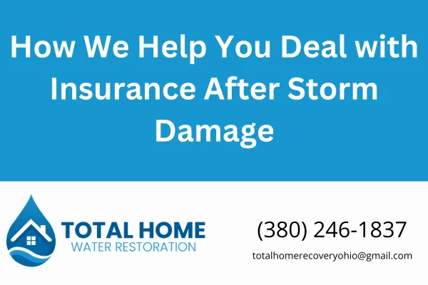 How We Help You Deal with Insurance After Storm Damage